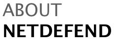 ABOUT NETDEFEND